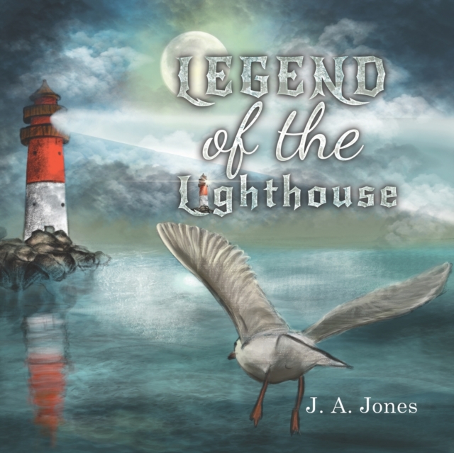 Legend of the Lighthouse, Paperback / softback Book