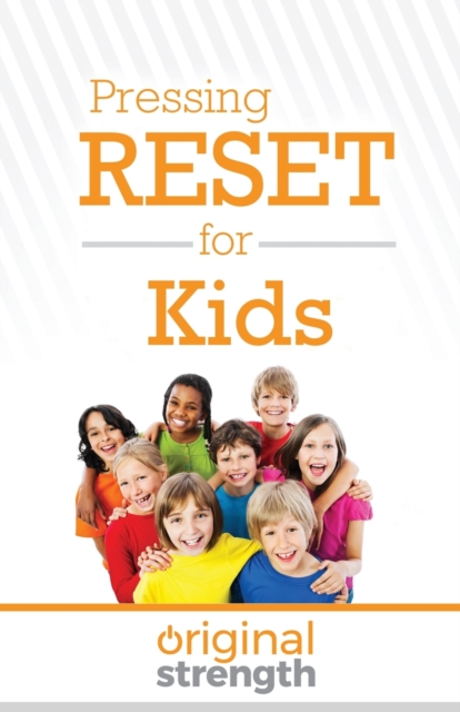 Pressing Reset for Kids, Paperback / softback Book