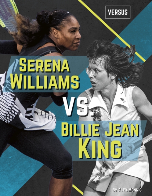 Versus: Serena Williams vs Billie Jean King, Paperback / softback Book