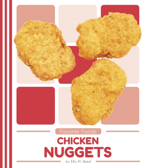 Favorite Foods: Chicken Nuggets, Paperback / softback Book