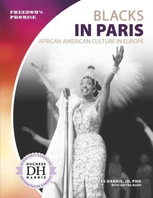 Blacks in Paris : African American Culture in Europe, Paperback / softback Book