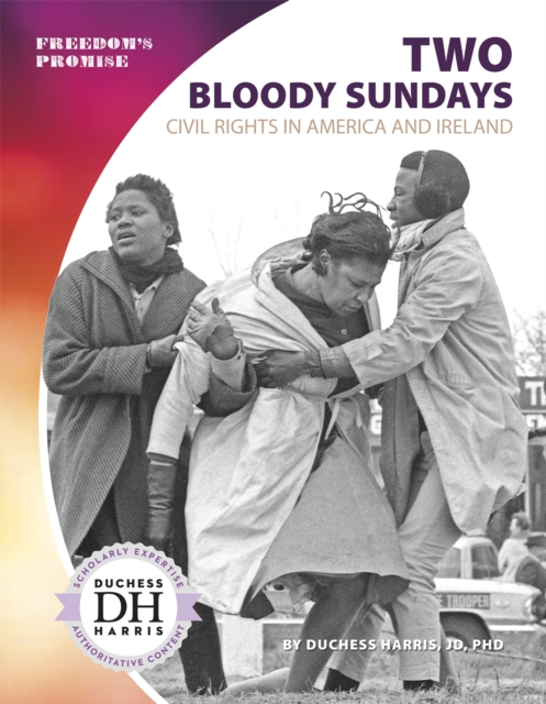 Two Bloody Sundays : Civil Rights in America and Ireland, Paperback / softback Book