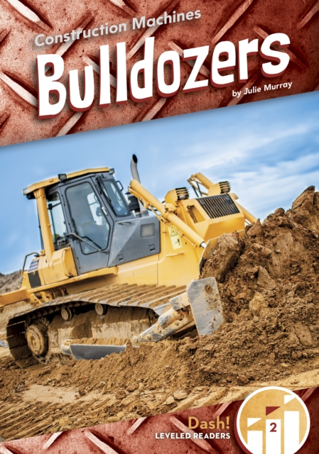 Construction Machines: Bulldozers, Paperback / softback Book