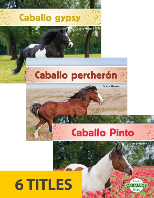 Caballos (Horses) (Set of 6), Paperback / softback Book
