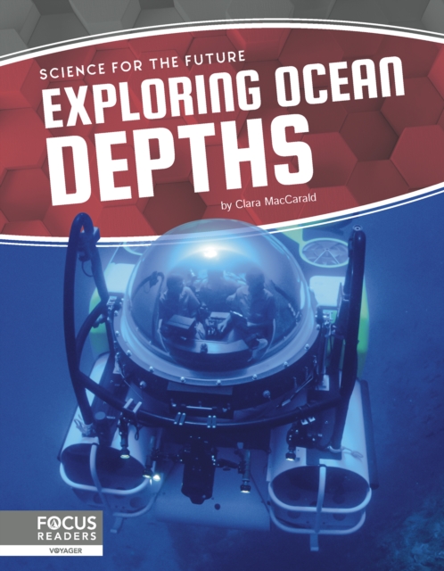 Science for the Future: Exploring Ocean Depths, Hardback Book