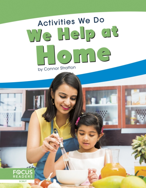 Activities We Do: We Help at Home, Hardback Book