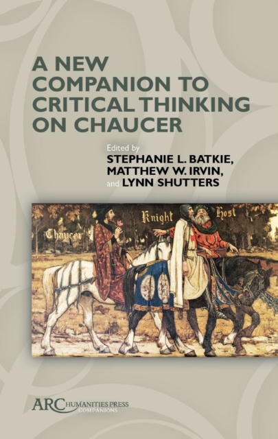 A New Companion to Critical Thinking on Chaucer, PDF eBook