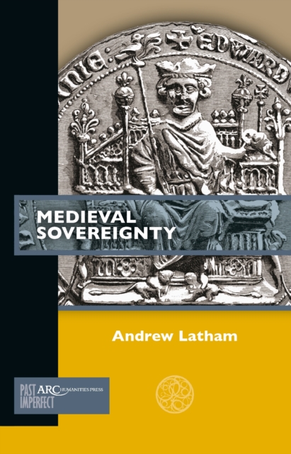 Medieval Sovereignty, PDF eBook