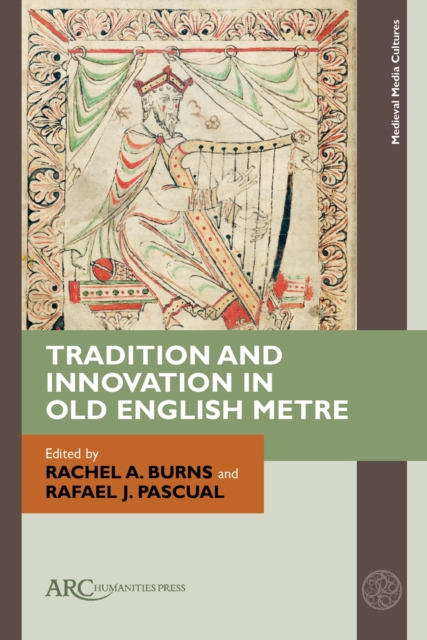 Tradition and Innovation in Old English Metre, Hardback Book