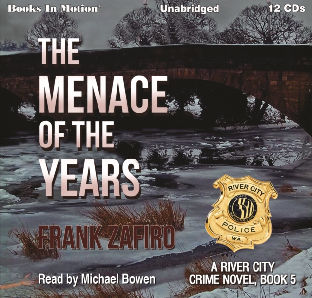 The Menace of the Years (The River City Crime Novel, Book 5), eAudiobook MP3 eaudioBook