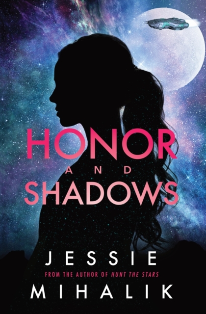 Honor and Shadows : A Starlight's Shadow Prequel Short Story, Paperback / softback Book