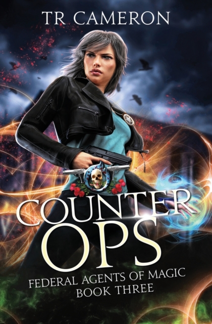 Counter Ops : An Urban Fantasy Action Adventure in the Oriceran Universe, Paperback / softback Book