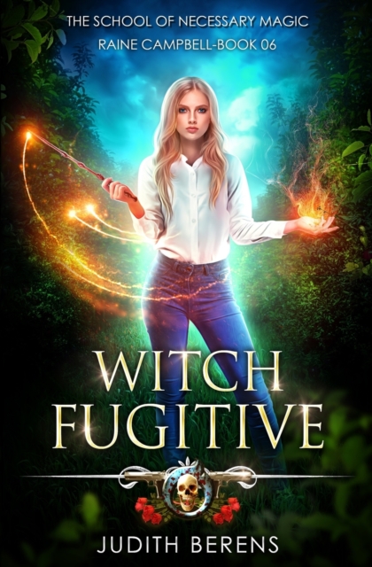 Witch Fugitive : An Urban Fantasy Action Adventure, Paperback / softback Book