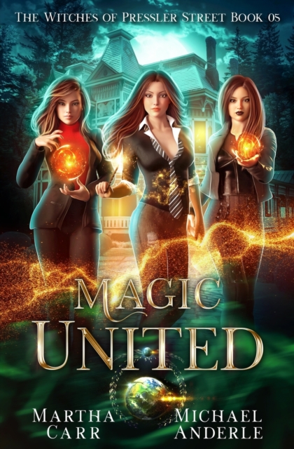 Magic United : An Urban Fantasy Action Adventure, Paperback / softback Book
