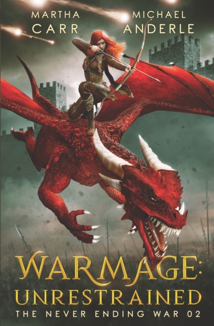 WarMage : Unrestrained, Paperback / softback Book