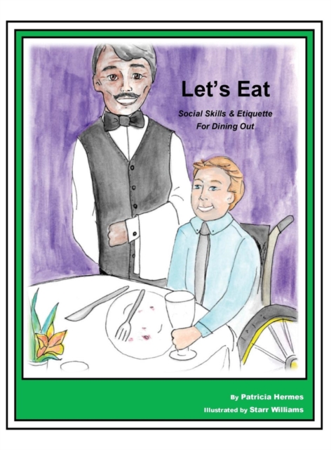 Story Book 8 Let's Eat : Social Skills & Etiquette for Dining Out, Hardback Book