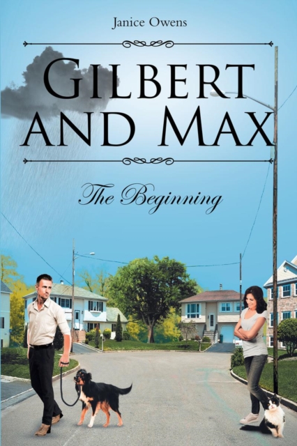 Gilbert and Max : The Beginning, EPUB eBook