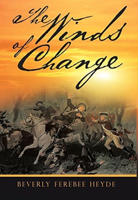 The Winds of Change, Hardback Book