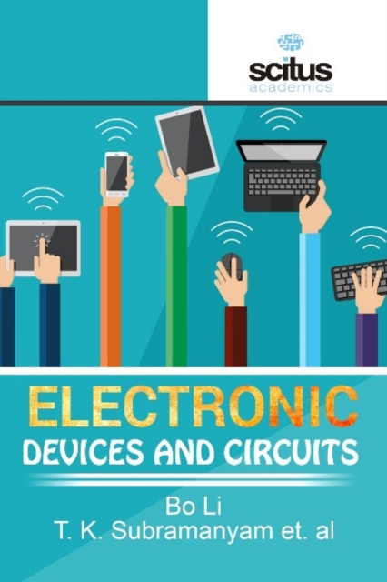 ELECTRONIC DEVICES & CIRCUITS, Hardback Book