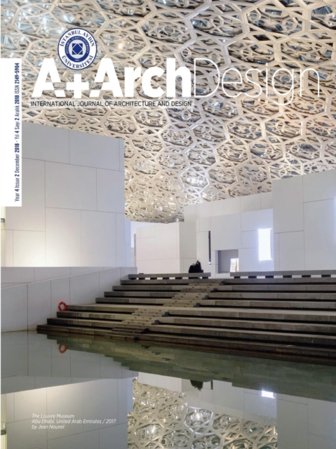 A+ArchDesign : Istanbul Ayd&#305;n University International Journal of Architecture and Design, Paperback / softback Book