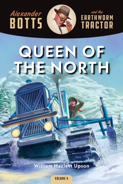 Botts and the Queen of the North, Paperback / softback Book