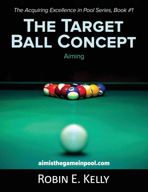 The Target Ball Concept (Black & White), Paperback / softback Book