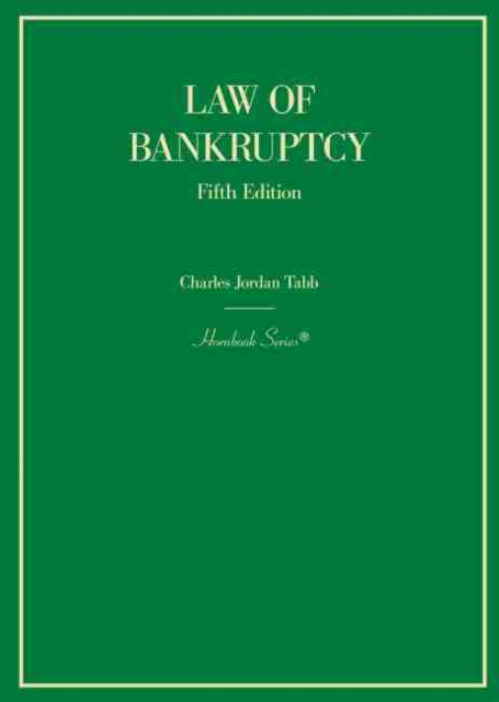 Law of Bankruptcy, Hardback Book