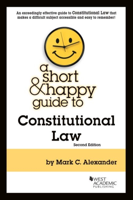 A Short & Happy Guide to Constitutional Law, Paperback / softback Book