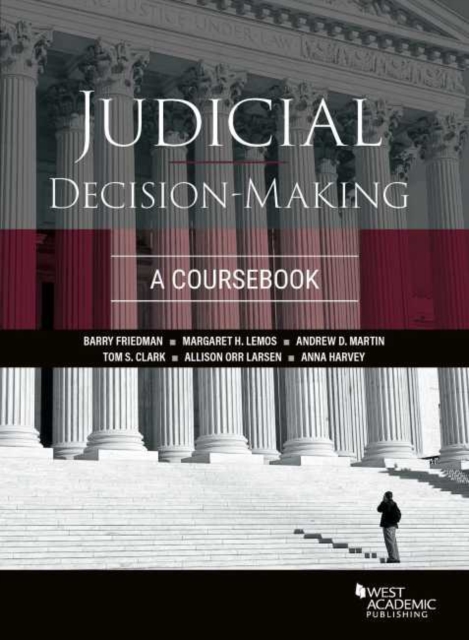 Judicial Decision-Making : A Coursebook, Paperback / softback Book