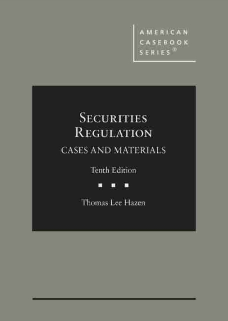 Securities Regulation : Cases and Materials, Hardback Book