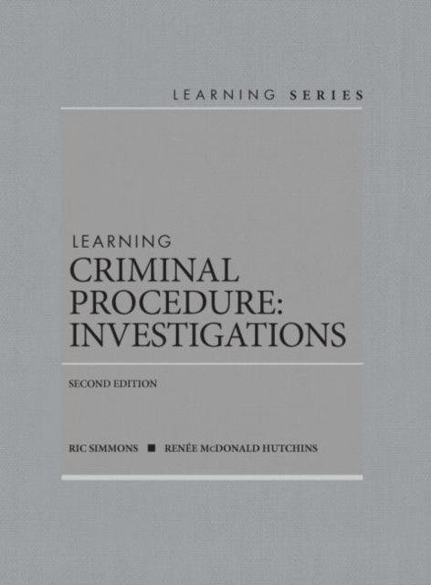 Learning Criminal Procedure : Investigations - CasebookPlus, Paperback / softback Book