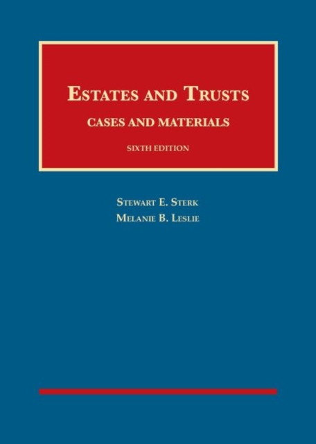 Estates and Trusts, Cases and Materials, Hardback Book