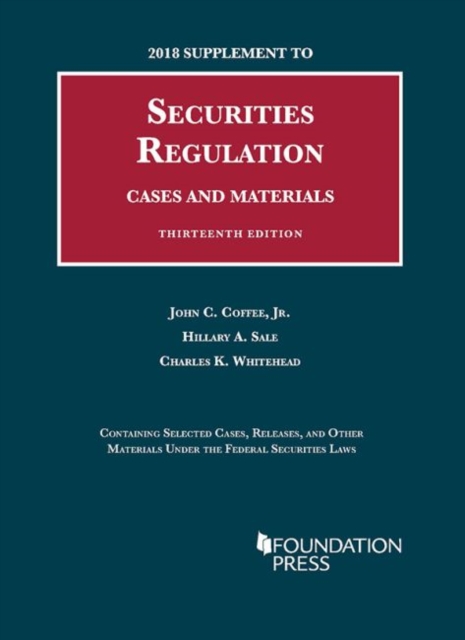 Securities Regulation, 2018 Case Supplement, Paperback / softback Book