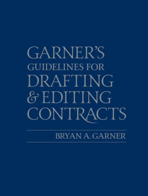 Guidelines for Drafting and Editing Contracts, Paperback / softback Book