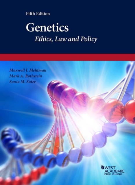 Genetics : Ethics, Law and Policy, Paperback / softback Book