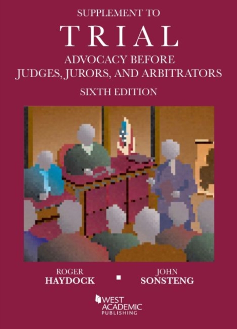 Supplement to Trial Advocacy Before Judges, Jurors, and Arbitrators, Paperback / softback Book