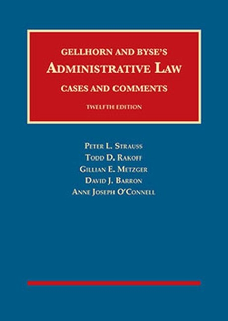 Administrative Law : Cases and Comments - CasebookPlus, Hardback Book