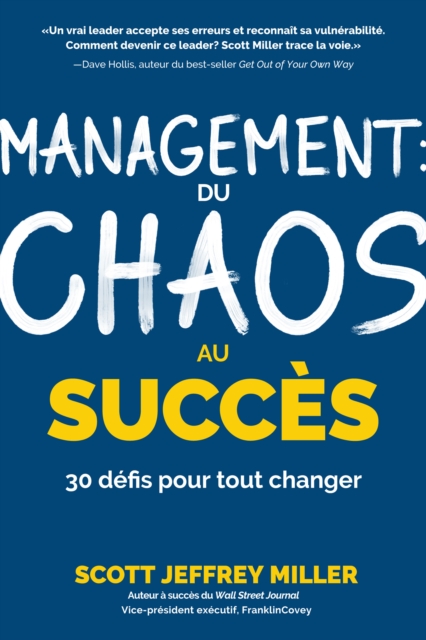Management: du chaos au succes : 30 defis pour tout changer, Paperback / softback Book
