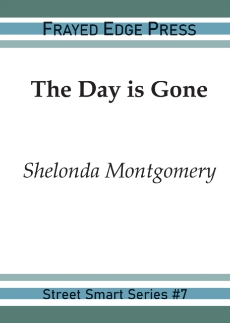 The Day is Gone, Paperback / softback Book