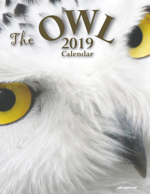 The Owl 2019 Calendar (UK Edition), Paperback / softback Book