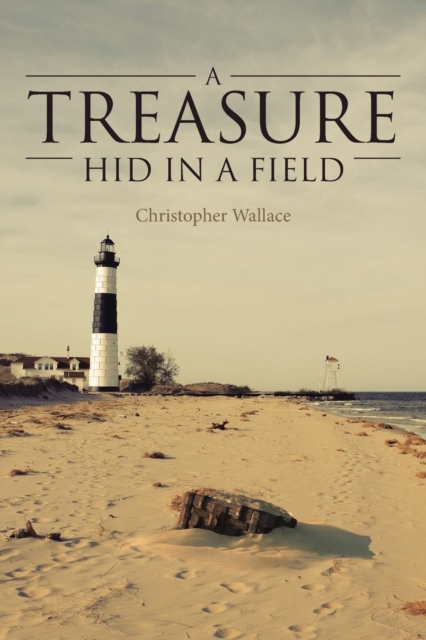 A Treasure Hid in a Field, Paperback / softback Book