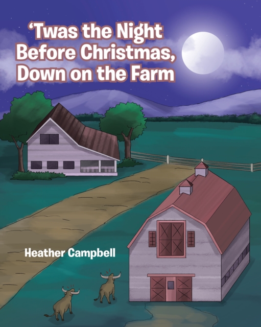 'Twas the Night Before Christmas, Down on the Farm, EPUB eBook