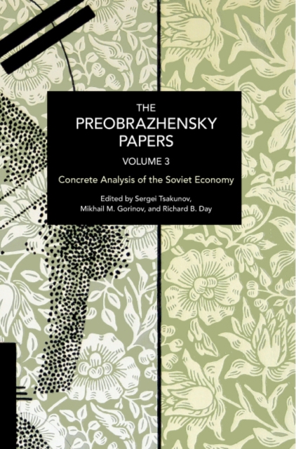 The Preobrazhensky Papers, Volume 3 : Transversal Solidarities and Politics of Possibility, Paperback / softback Book