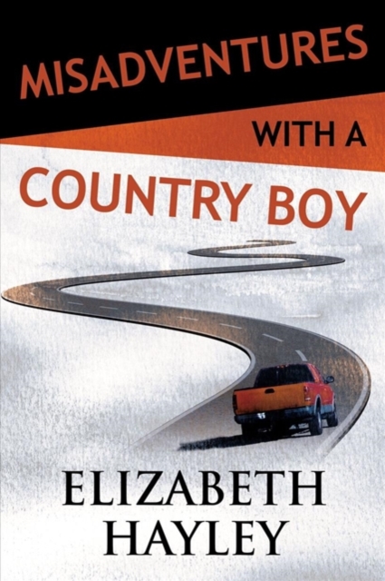 Misadventures with a Country Boy : Misadventures Book 17), Paperback / softback Book