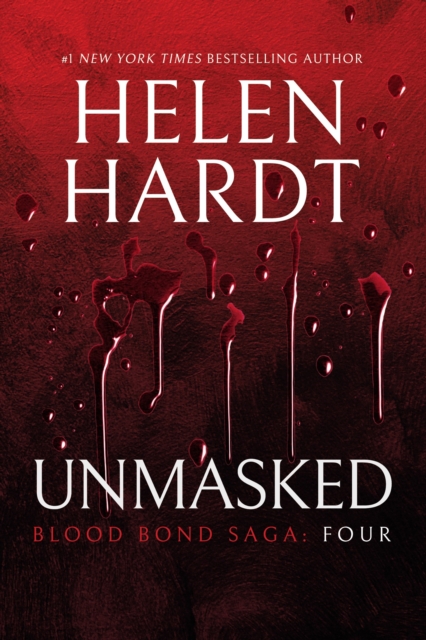 Unmasked: Blood Bond: Parts 10, 11 & 12 (Volume 4), EPUB eBook