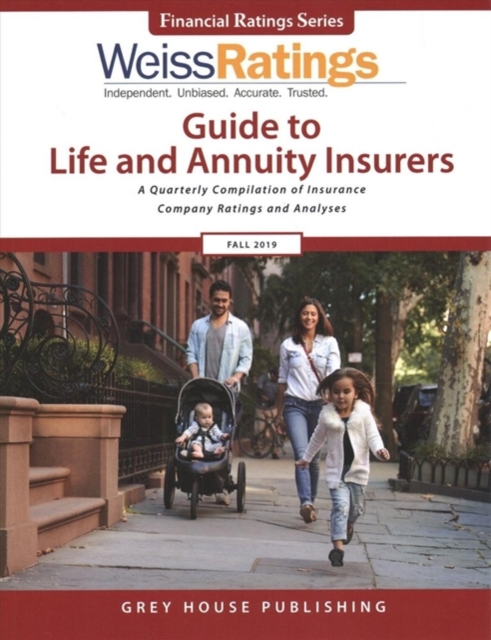 Weiss Ratings Guide to Life & Annuity Insurers, Fall 2019, Paperback / softback Book