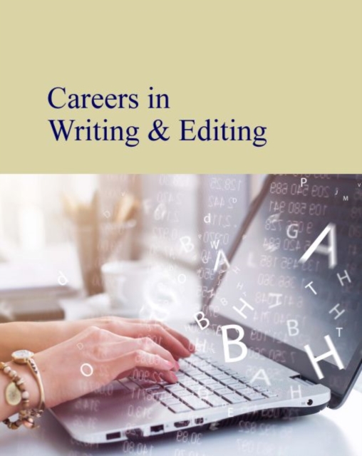 Careers in Writing & Editing, Hardback Book
