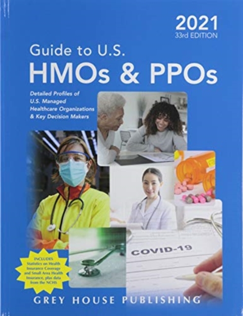 Guide to U.S. HMOs and PPOs, 2021, Paperback / softback Book