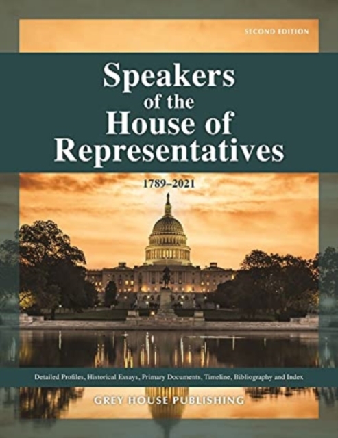 Speakers of the House of Representatives 1789-2021, Hardback Book
