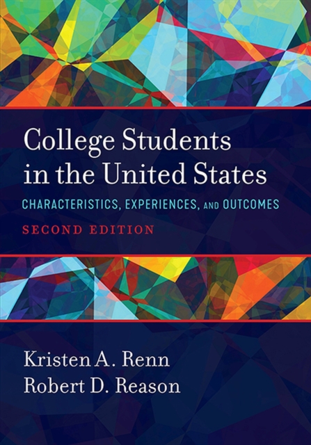 College Students in the United States : Characteristics, Experiences, and Outcomes, Hardback Book
